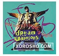 Dream Warriors -  And Now The Legacy Begins - 1991