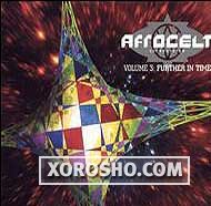 Afrocelt Sound System "Volume 3: Further In Time" 2001 / ethno / real world
