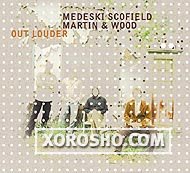 Medeski, Scofield, Martin & Wood "Out Louder" (2006) / jazz, funk