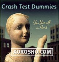 Crash Test Dummies - Give Yourself a Hand (1999) /