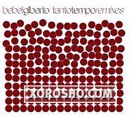 Bebel Gilberto - Tanto Tempo Remixes (2001) / bossa nova, dance remixes