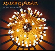 Xploding Plastix "The donca matic singalons" (2003) / electronic, future-jazz, idm, breakz