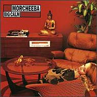 Morcheeba - Big Calm - 1998 / electronic, lounge, pop, folk, rock