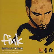 Fink "Acoustic Soul" (2006) / downtempo blues