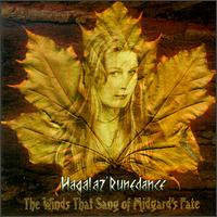 Hagalaz' Runedance 1998 - The Winds That Sang Of Midgard's Fate