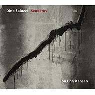 Dino Saluzzi, Jon Christensen "Senderos" (2005) ECM jazz