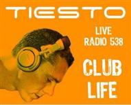DJ Tiesto - Club Life 008 (Radio538)