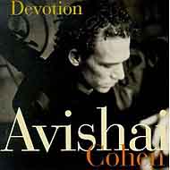 Avishai Cohen "Devotion" (1999) / jazz