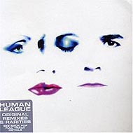 The Human League "Original Remixes & Rarities" (2005) / new wave, remixes, synth-pop