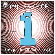 Mr. Scruff "Keep It Solid Steel 1" (2004) / funk, hip-hop, soul, dub