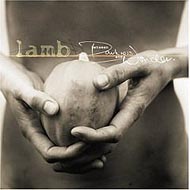 Lamb "Between Darkness and Wonder" (2003) / trip-hop, downtempo