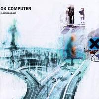 Radiohead - O.K. Computer / 1997 / [CD-FLAC]