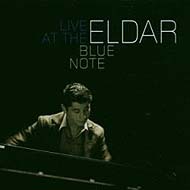 Eldar "Live at the Blue Note" (2006) / jazz