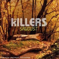 Killers "Sawdust" (2007) / indie-rock, electronic