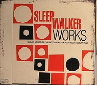 Sleep Walker "Works" (2007) / jazz