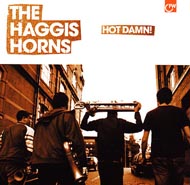 The Haggis Horns "Hot Damn!" (2007) / funk