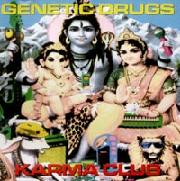 Genetic Drugs "Karma Club" (2004) / world, folk, ethno, experimental