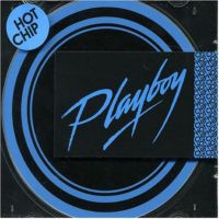 Hot Chip "Playboy" 2004/electronica/indie-tronica/syntie-pop