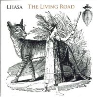 LHASA «The Living Road» 2003/World/folk