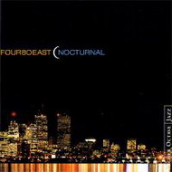 Four80East «Nocturnal» (2001) /  jazz, easy, chill-out