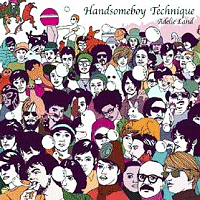 Handsomeboy Technique - Adelie Land (2005) / Funky, Easy Listening