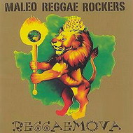 Maleo Reggae Rockers - Reggaemova (2006) / Reggae, Ska