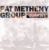 Pat Metheny Group «Quartet» (1996) / contemporary jazz