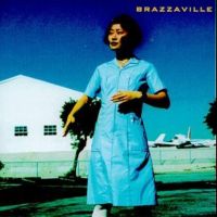 Brazzaville " Brazzaville" 1998/indie/pop/alternative rock