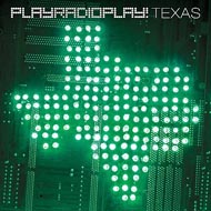 Playradioplay! - Texas[2008] / Indietronic