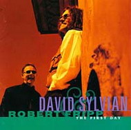 David Sylvian & Robert Fripp ”The First Day&#8221; (1993) / prog/art rock, ambient