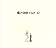 Damien Rice "O" (2002) / indie, folk, indie