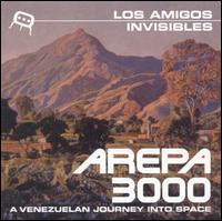 Los Amigos Invisibles "Arepa 3000: A Venezuelan Journey Into Space" 2000/ funk, latin, easy listening