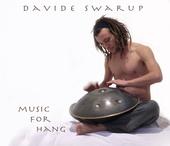 Davide Swarup "Music for Hang" /Hang Drum/world/New Age