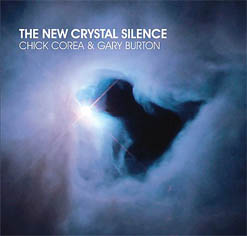 Chick Corea & Gary Burton "New Crystal Silence" (2008) jazz