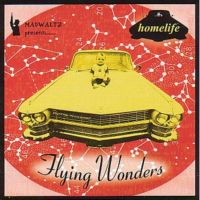 Homelife "Flying Wonders" 2002/Abstract/Downtempo/Future jazz/Experimental