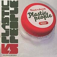 Kraak & Smaak - Plastic people (2008) / dance, electronic, lounge