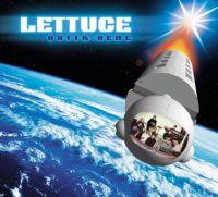Lettuce "Outta Here" (2005) / jazz-funk