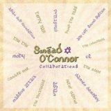 V.A."Collaborations"  Sinead O'Connor (2005) indie, trip hop,folk-pop,etc