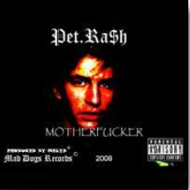 Pet.Ra$h "Motherfucker" (2008) / Par & Hip-Hop