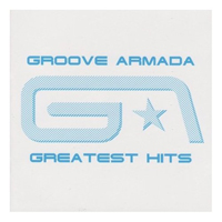 Groove Armada - Greatest Hits (2007)/Electronica