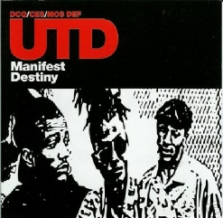 UTD - Manifest Destiny (1993) hip hop