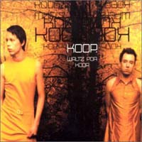 Koop "Waltz for Koop" (2002) / lo-fi