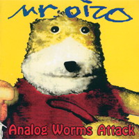 Mr Oizo - Analog worms attack (2000)