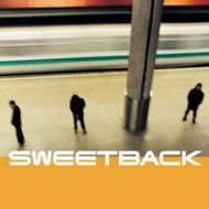 Sweetback - "Sweetback" 1996 Trip'n Jazz