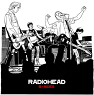 Radiohead "B-Sides" (2008)/Indie, Alternative Rock, Electronica.