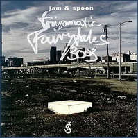 Jam & Spoon - tripomatic fairytales [2004]/Trance | Trip-Hop | Big-Bit | Rock