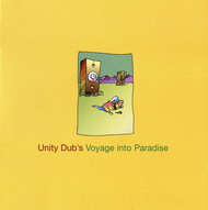 VA-Unity Dub's «Voyage Into Paradise» (2002)/ dub, psydub, ambient