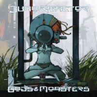 Juno Reaktor - God&Monsters (2008) / downtempo, trance, tribal