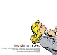 Parov Stelar "Libella Swing LP" (2008) / dance, electro, nu-jazz, swing