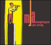 Metropolitan Jazz Affair «MJA» (2003)/jazz, soul, nu jazz